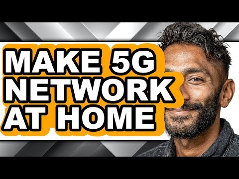 How to Make 5g Network at Home - Full Guide