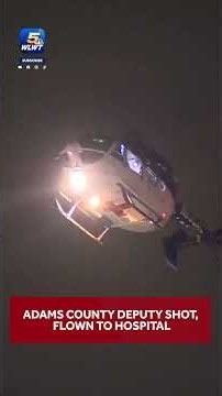 Sheriff: Adams County deputy shot, flown to hospital