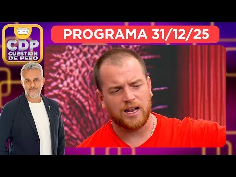 CUESTIÓN DE PESO - PROGRAMA 31/12/25