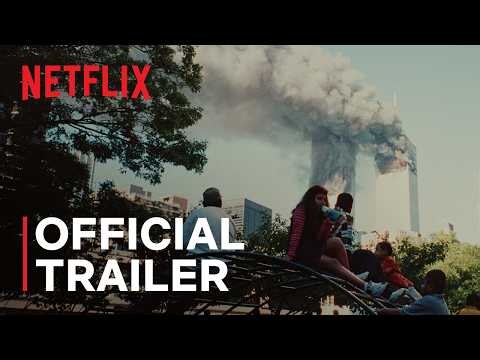 Turning Point: Generation 9/11 | Official Trailer | Netflix