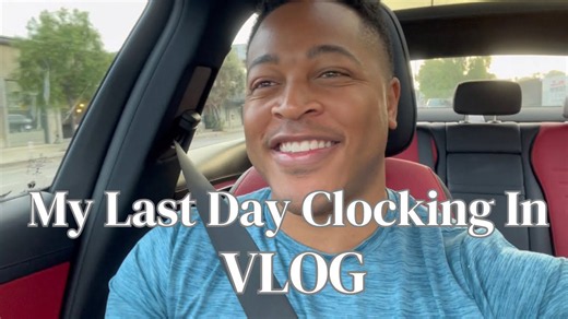 My last day clocking in (vlog)