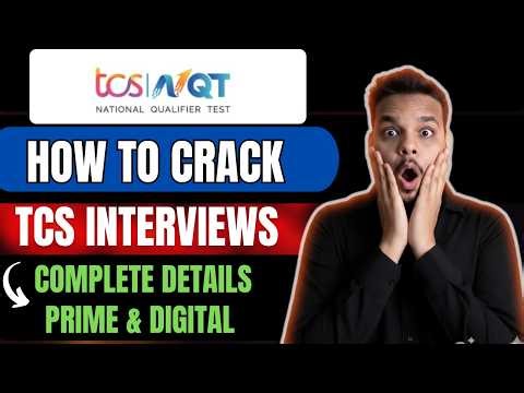 How to Crack TCS NQT 2026 Interview 100% | TCS Digital , Prime Interview Preparation | TCS Interview