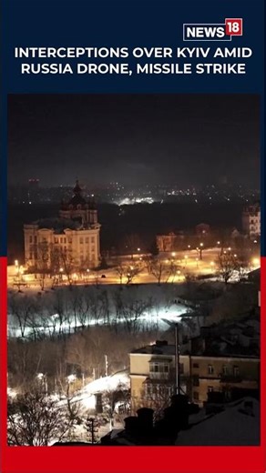 WATCH: Interceptions Seen Over Ukraine's Kyiv As Russia Attacks With Drones And Missiles | N18S