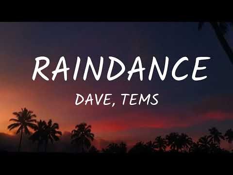 DAVE - RAINDANCE FT TEMS (LYRICS)