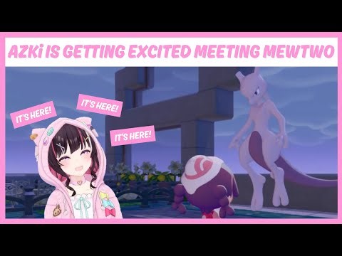 AZKi Finally Meet Mewtwo 【Hololive】