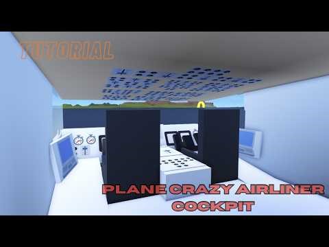 Airliner cockpit tutorial Plane Crazy
