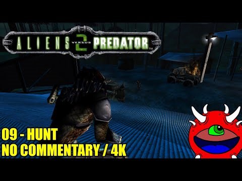Aliens VS Predator 2 Gameplay - 09 Hunt - 4K No Commentary