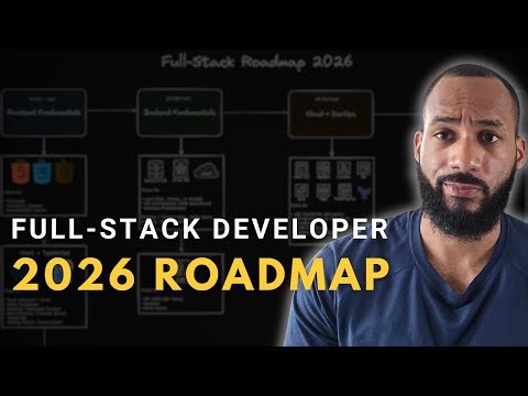 Full-Stack Developer Roadmap 2026 (Plan to Get Job-Ready)