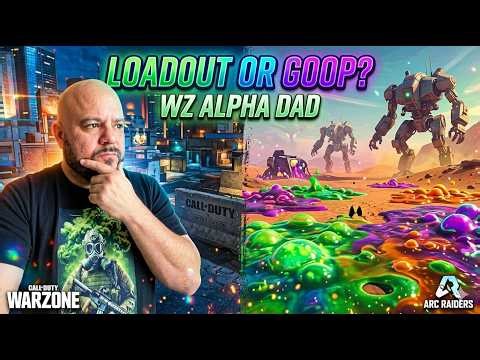🔴Loadout Or Goop? What To Choose? WZ Alpha Dad #gaming 🔴