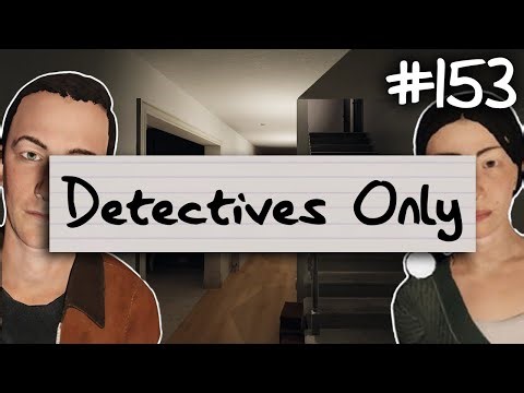 Detectives Only | Phasmophobia Weekly Challenge #153
