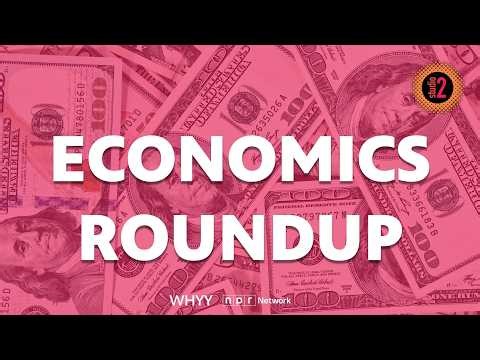 Economic check-in: Stocks surge, consumers wary, Fed Chair pick | Studio 2 from WHYY | 04/20/26