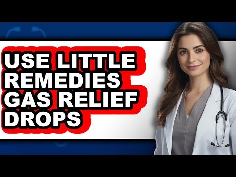 How to Use Little Remedies Gas Relief Drops (updated)
