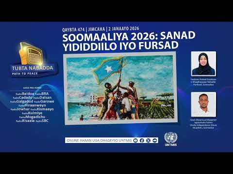 Path to Peace (Episode 474): Somalia 2026: A Year of Hope and Possibility