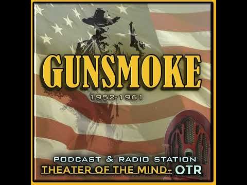 Big Hands - Gunsmoke | 08/04/1957 (Ep278)