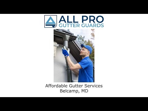 Affordable Gutter Services Belcamp, MD - All Pro Gutter Guards