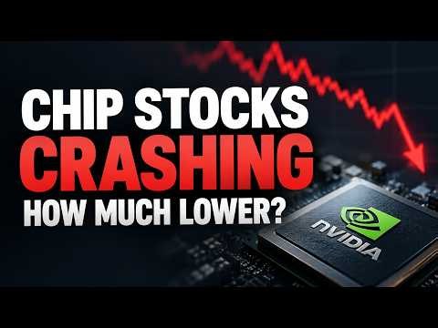 Why Are Chip Stocks Crashing? 3 Reasons & What Comes Next (NVDA, MU, CRWV)