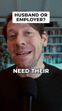 Husband or employer?