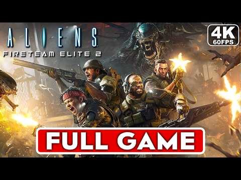 ALIENS FIRETEAM ELITE 2 Gameplay Walkthrough FULL GAME [4K 60FPS PC] -  No Commentary