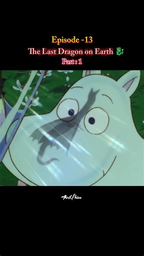 The last Dragon on earth 🐉|| #moomin #shorts #new episodes #series
