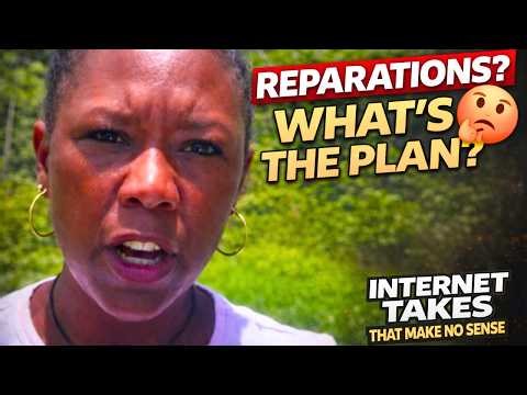 BLM WANT REPARATION | Internet Takes That Make No Sense