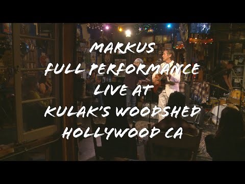 MARKUS - FULL PERFORMANCE (LIVE AT KULAKS WOODSHED HOLLYWOOD CA) #downtempomusic #kulakswoodshed