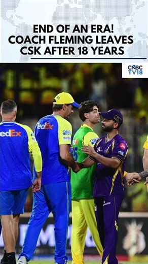 CSK's Legendary Coach Stephen Fleming Steps Down After 18 Years | Chennai Super Kings 2026 | N18G