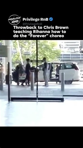 Throwback to Chris Brown teaching Rihanna how to do the “Forever” choreo