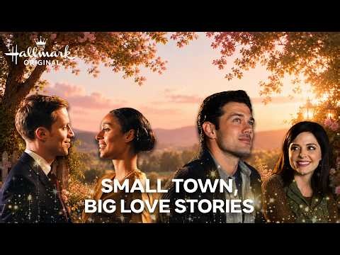Charming Small-Town Love Stories | Hallmark Movies