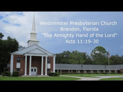 Acts 11:19-30 "The Almighty Hand of the Lord"