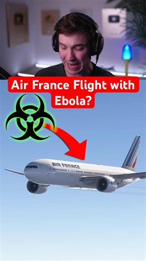 Air France Flight with Ebola?