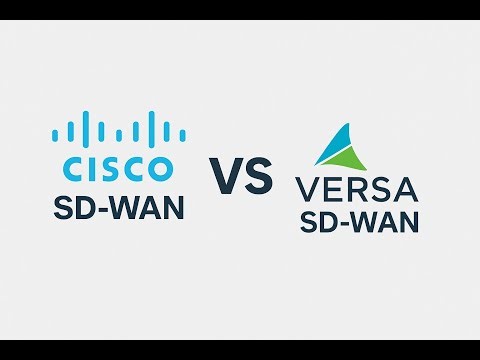 CISCO SDWAN V/S Versa SDWAN