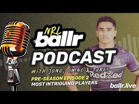 NRL SuperCoach 2026 most intriguing players | ballr NRL