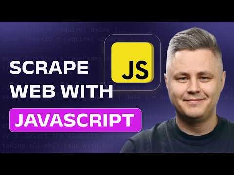 Web Scraping with JavaScript: Complete Guide 2026