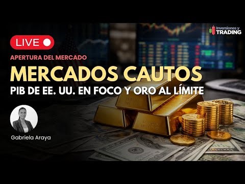 Mercados cautos: PIB de EE. UU. en foco y oro al límite | Apertura 23.12.25