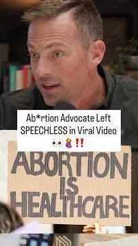Ab*rtion activist left SPEECHLESS in viral video (and why it matters)