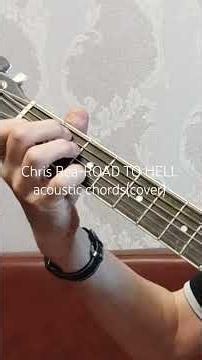 Acoustic Chords for: Chris Rea - ROAD TO HELL .
