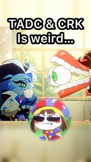 TADC In Cookie Run Kingdom Is Weird… #tadc #crk #theamazingdigitalcircus