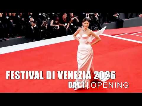 FESTIVAL DI VENEZIA 2026 | Day 1 Opening Ceremony - 4K