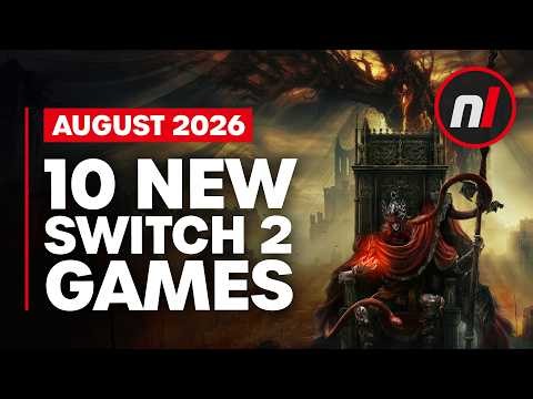 10 Exciting New Games Coming to Nintendo Switch 1 & 2 - August 2026