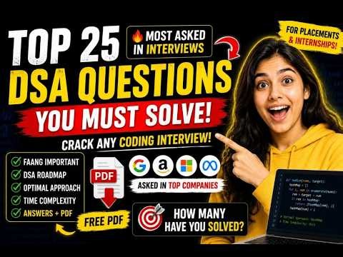 Top 25 Most Asked DSA Interview Questions | Crack Coding Interviews #coding #video #dsa