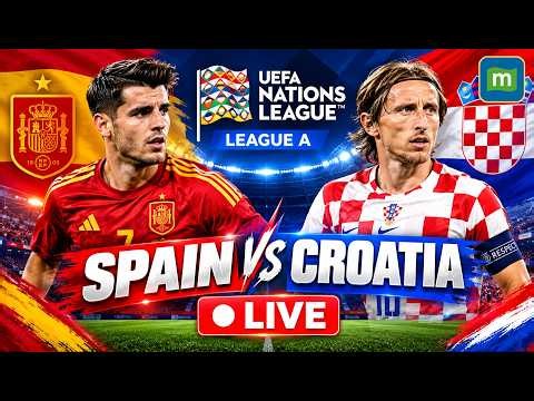 🔴Spain vs Croatia LIVE: UEFA Nations League A | Spain vs Croatia Football LIVE Score Updates | N18G
