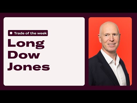 How to go Long Dow Jones Industrial Average | Trade of the Week