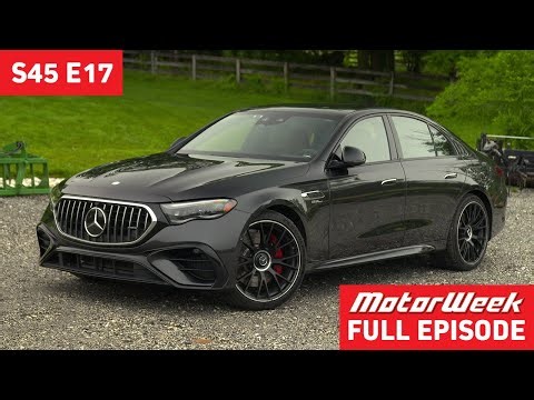 MotorWeek S45 E17 | FULL EPISODE