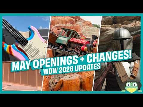 Disney World May 2026: EVERYTHING Happening -Big Reopenings, Star Wars & May 26!
