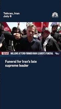 Funeral for Iran’s late supreme leader