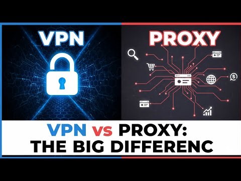 VPN vs Proxy: What’s the REAL Difference & Which One Should You Use?