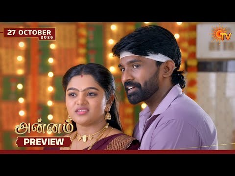 Annam - Preview | 27 Oct 2026 | Tamil Serial | Sun TV