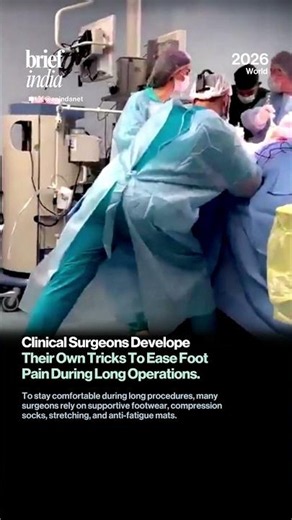 How Surgeons Beat Foot Fatigue During Long Operations.