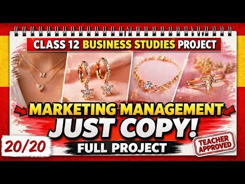 Class 12 Business Studies Full Project on Marketing Management on JEWELLERY | Just Copy