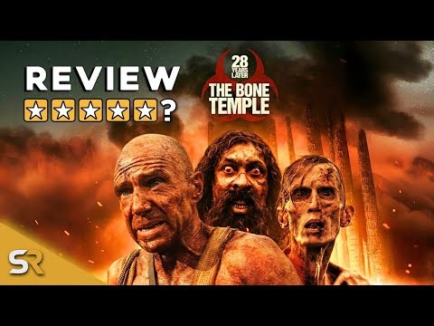 28 Years Later: The Bone Temple Review — Why It’s The Best Film In The Franchise